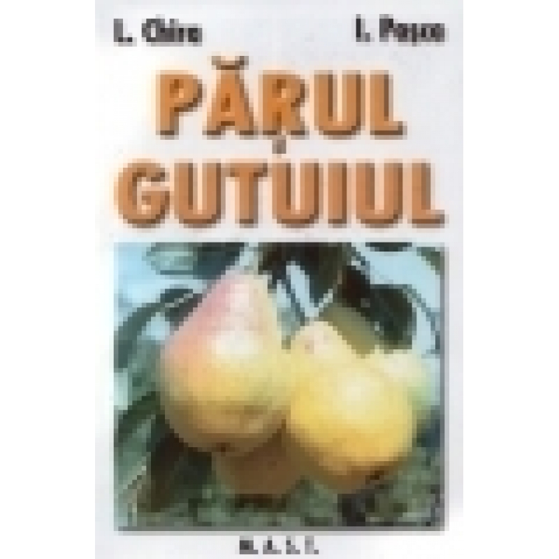 Parul si gutuiul ( ed.4) 1